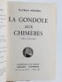 DEKOBRA : La gondole aux chimères - Libro autografato, Prima edizione - Edition-Originale.com