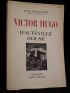 DELALANDE : Victor Hugo à Hauteville House - First edition - Edition-Originale.com