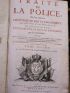 LA MARE : Traité de la police, Où l'on trouvera l'Histoire de son Etablissement, les Fonctions et les Prerogatives de ses Magistrats, toutes les Loix et tous les Reglemens qui la concernent. On y a joint une Description historique et topographique de Paris - Edition-Originale.com