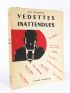 DELAMOTTE : Vedettes inattendues - Signed book, First edition - Edition-Originale.com