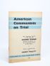 DENNIS : American communists on trial - First edition - Edition-Originale.com