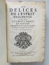 DESMARETS DE SAINT SORLIN : Les delices de l'esprit : dialogues dediez aux beaux esprits du monde - First edition - Edition-Originale.com