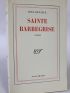DEVAULX : Sainte Barbegrise - Prima edizione - Edition-Originale.com