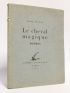 DEVIGNE : Le cheval magique - Signed book, First edition - Edition-Originale.com