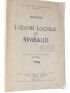DHOTEL : L'oeuvre logique de Rimbaud - Signiert, Erste Ausgabe - Edition-Originale.com