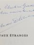 DHOTEL : Vaux étranges - Autographe, Edition Originale - Edition-Originale.com