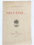 DORSENNUS : Peut-être - Signed book, First edition - Edition-Originale.com