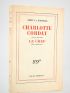 DRIEU LA ROCHELLE : Charlotte Corday suivi de Le chef - First edition - Edition-Originale.com