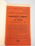 DRIEU LA ROCHELLE : Charlotte Corday suivi de Le chef - Prima edizione - Edition-Originale.com