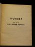 DRIEU LA ROCHELLE : Doriot ou la vie d'un ouvrier français - First edition - Edition-Originale.com