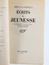 DRIEU LA ROCHELLE : Ecrits de jeunesse 1917-1927 - Signiert, Erste Ausgabe - Edition-Originale.com