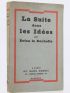 DRIEU LA ROCHELLE : La suite dans les idées - Libro autografato, Prima edizione - Edition-Originale.com