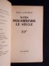 DRIEU LA ROCHELLE : Notes pour comprendre le siècle - Signiert, Erste Ausgabe - Edition-Originale.com