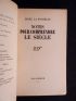 DRIEU LA ROCHELLE : Notes pour comprendre le siècle - Signed book, First edition - Edition-Originale.com