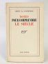 DRIEU LA ROCHELLE : Notes pour comprendre le siècle - Autographe, Edition Originale - Edition-Originale.com