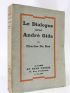 DU BOS : Le dialogue avec André Gide - Edition Originale - Edition-Originale.com