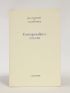 DUBUFFET : Correspondance 1970-1984 - Signed book, First edition - Edition-Originale.com