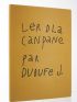 DUBUFFET : Ler dla canpane - Autographe, Edition Originale - Edition-Originale.com