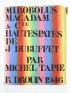 DUBUFFET : Mirobolus Macadam & Cie - Signed book, First edition - Edition-Originale.com