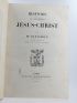 DUPANLOUP : Histoire de notre seigneur Jésus-Christ - Prima edizione - Edition-Originale.com
