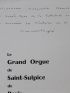 DUPRE : Le grand orgue de Saint-Sulpice de Paris construit par Aristide Cavaillé-Coll en 1862 - Signed book, First edition - Edition-Originale.com