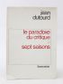 DUTOURD : Le paradoxe du critique suivi de Sept saisons - Prima edizione - Edition-Originale.com
