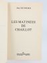 DUTOURD : Les matinées de Chaillot - Signed book, First edition - Edition-Originale.com