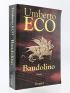 ECO : Baudolino - Autographe, Edition Originale - Edition-Originale.com