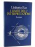 ECO : I Limiti dell'Interpretazione - Libro autografato, Prima edizione - Edition-Originale.com