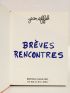 EFFEL : Brèves rencontres - Libro autografato, Prima edizione - Edition-Originale.com