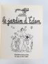 EFFEL : Le jardin d'Eden - Le roman d'Adam et Eve - Signiert, Erste Ausgabe - Edition-Originale.com