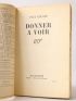 ELUARD : Donner à voir - Signed book, First edition - Edition-Originale.com