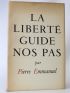 EMMANUEL : La liberté guide nos pas - Prima edizione - Edition-Originale.com