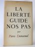 EMMANUEL : La liberté guide nos pas - Erste Ausgabe - Edition-Originale.com