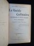 ESCOFFIER : Le guide culinaire. Aide-mémoire de cuisine pratique - First edition - Edition-Originale.com