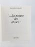 FAIZANT : ... La nature des choses - Autographe, Edition Originale - Edition-Originale.com