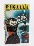 FALLET : Pigalle - Libro autografato - Edition-Originale.com