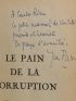 FARGE : Le pain de la corruption - Signiert, Erste Ausgabe - Edition-Originale.com
