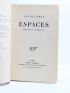 FARGUE : Espaces - Signiert, Erste Ausgabe - Edition-Originale.com
