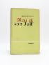 FEJTO : Dieu et son juif - Signed book, First edition - Edition-Originale.com