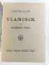 FELS : Vlaminck - Erste Ausgabe - Edition-Originale.com