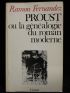 FERNANDEZ : Proust ou la généalogie du roman moderne - Autographe - Edition-Originale.com