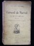 FERRIERES : Gérard de Nerval, la vie et l'oeuvre 1808-1855 - Libro autografato, Prima edizione - Edition-Originale.com