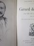 FERRIERES : Gérard de Nerval, la vie et l'oeuvre 1808-1855 - Autographe, Edition Originale - Edition-Originale.com
