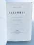 FLAUBERT : Salammbo - Edition-Originale.com