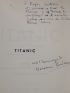 FONDANE : Titanic - Autographe, Edition Originale - Edition-Originale.com