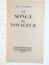 FONTENOY : Le Songe du Voyageur - Signiert, Erste Ausgabe - Edition-Originale.com