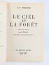 FORESTER : Le ciel et la forêt - First edition - Edition-Originale.com