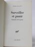 FOUCAULT : Surveiller et punir. Naissance de la prison - Autographe, Edition Originale - Edition-Originale.com