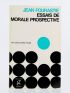 FOURASTIE : Essais de Morale prospective - Signiert, Erste Ausgabe - Edition-Originale.com